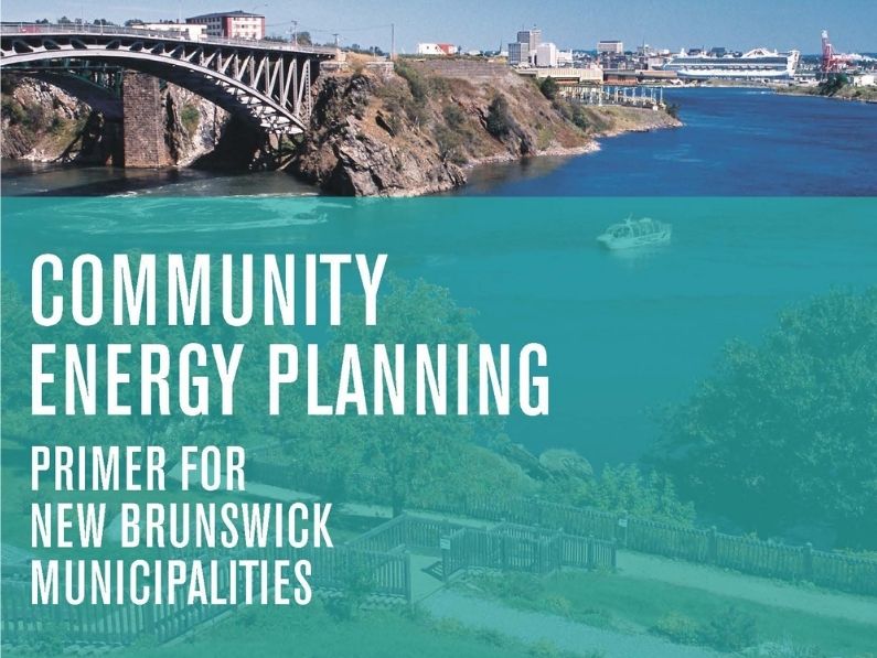 Community Energy Planning: Primer for New Brunswick Municipalities