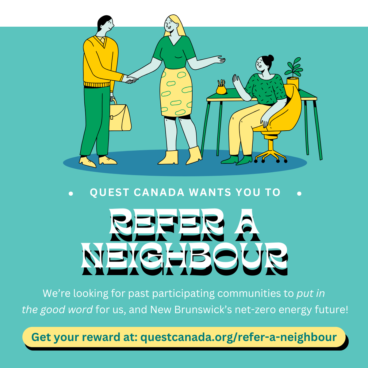 Past participant in the NCA? Please Refer-a-Neighbour to our Program!