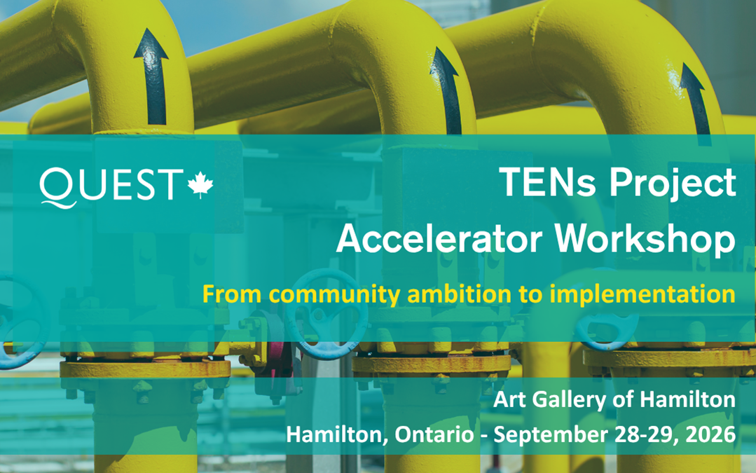 MEDIA ADVISORY: To help communities accelerate their Thermal Energy Network projects, QUEST Canada is holding a two-day workshop in Hamilton
