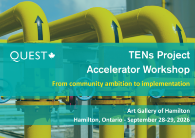 MEDIA ADVISORY: To help communities accelerate their Thermal Energy Network projects, QUEST Canada is holding a two-day workshop in Hamilton